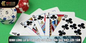 Binh Lủng Là Gì? Sai Sót Sơ Đẳng Cần Đặc Biệt Lưu Tâm