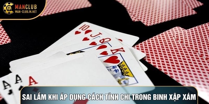 Sai lầm khi áp dụng cách tính chi trong binh xập xám